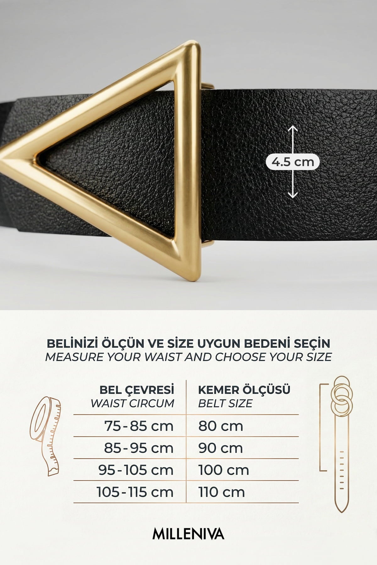 Milleniva kadın kemeri ölçüleri. Altın renk üçgen tokalı siyah suni deri kemer. Bel çevresi uyumlu.